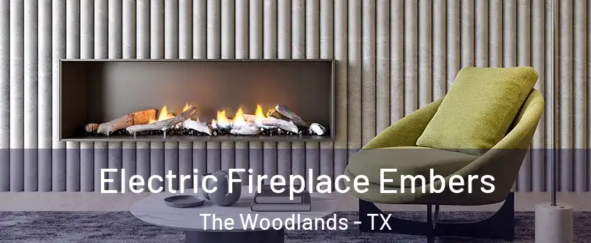  Electric Fireplace Embers The Woodlands - TX
