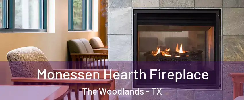  Monessen Hearth Fireplace The Woodlands - TX