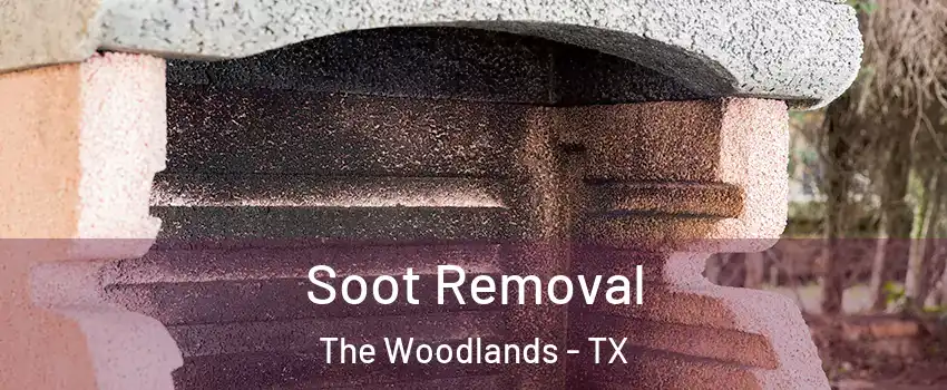  Soot Removal The Woodlands - TX